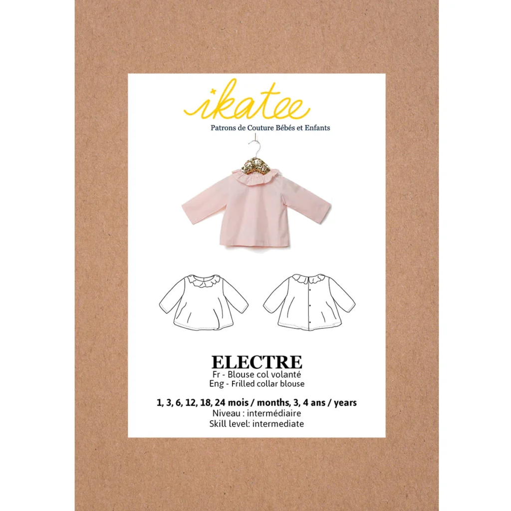 Patron Ikatee - Electre - Blouse - 1 mois à 4 ans