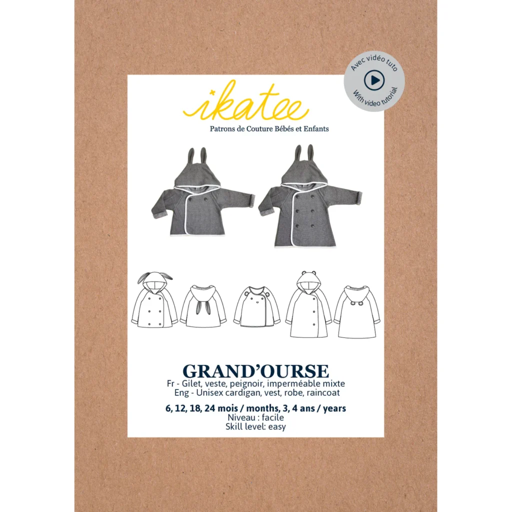 Patron Ikatee - Grand'ourse - Veste gilet ou peignoir - 6 mois à 4 ans
